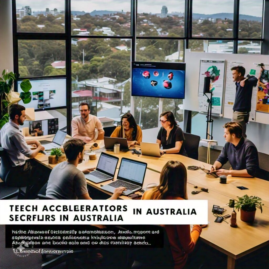 Tech Accelerators in Australia